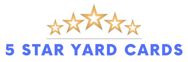5 Star Yard Cards